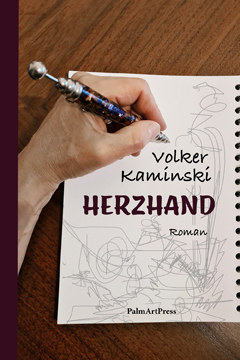Volker Kaminski: Herzhand